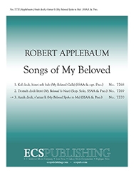 Robert Applebaum, Songs of My Beloved: 3. Anah Dodi, V'amar Li SSAA and Piano Stimme