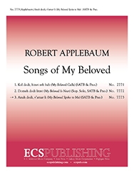Robert Applebaum, Songs of My Beloved: 3. Anah Dodi, V'amar Li SATB and Piano Stimme
