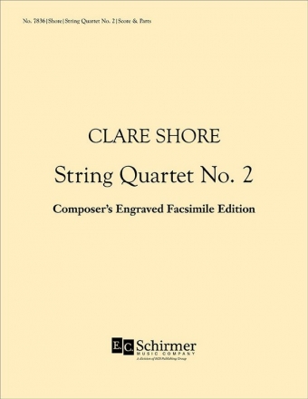 Clare Shore, String Quartet No. 2 Illumination Streichquartett Partitur + Stimmen