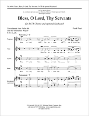 Frank Pesci, Bless, O Lord, Thy Servants SATB, Keyboard [optional] Stimme