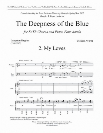 William Averitt, The Deepness of the Blue: 2. My Loves SATB, Piano Four-hands Stimme