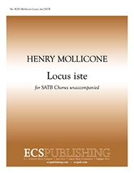 Henry Mollicone, Locus iste SATB a Cappella Stimme