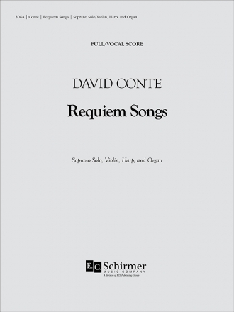 David Conte, Requiem Songs Soprano/High Voice Solo, Violin, Harp and Organ Klavierauszug