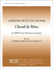 Christina Whitten Thomas, Choral de B?tes SATB [divisi] Chorus unaccompanied Stimme