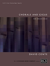 David Conte, Chorale and Gigue Orgel Buch