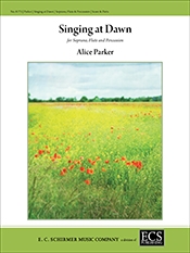 Alice Parker, Singing at Dawn Soprano, Flute and Percussion Buch