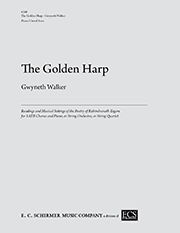 Gwyneth Walker, The Golden Harp SATB and Strings Chorpartitur