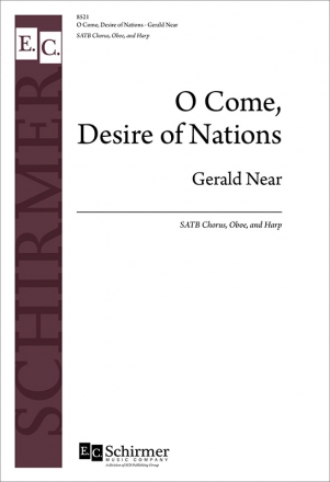 Gerald Near, O Come, Desire of Nations Mixed Choir [SATB], Oboe and Harp Chorpartitur