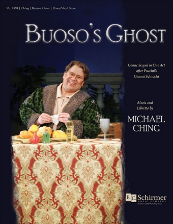 Michael Ching, Buoso's Ghost  Klavierauszug