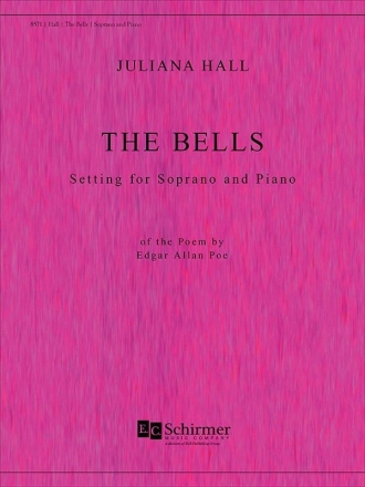 Juliana Hall, The Bells Soprano Voice and Piano Buch