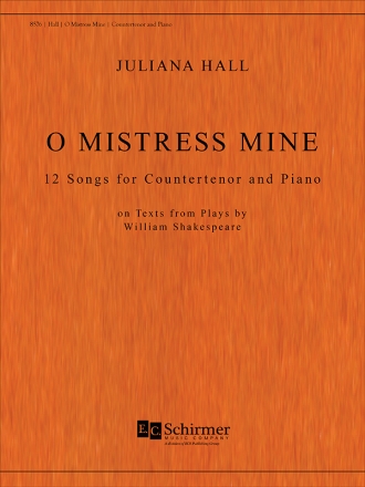 Juliana Hall, O Mistress Mine Countertenor and Piano Buch