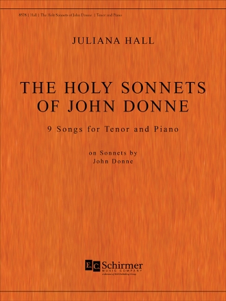 Juliana Hall, The Holy Sonnets of John Donne Tenor Voice and Piano Buch