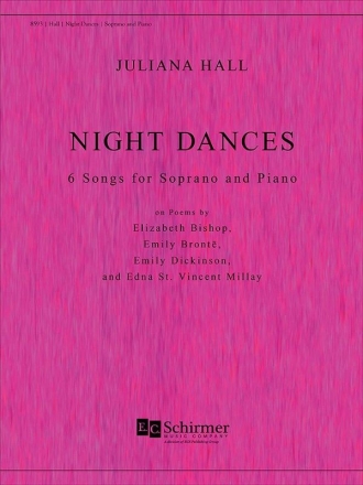 Juliana Hall, Night Dances Soprano Voice and Piano Buch