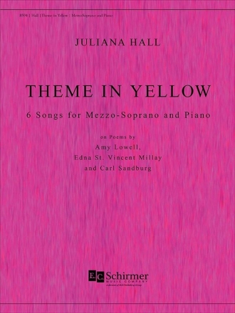 Juliana Hall, Theme In Yellow Mezzo Soprano and Piano Buch