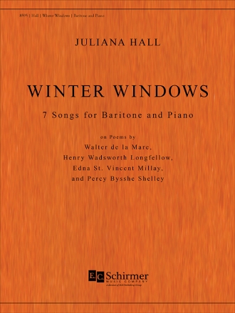 Juliana Hall, Winter Windows Baritone and Piano Buch