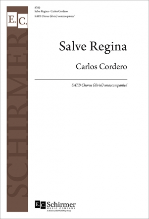 Carlos Cordero, Salve Regina SATB Chorpartitur