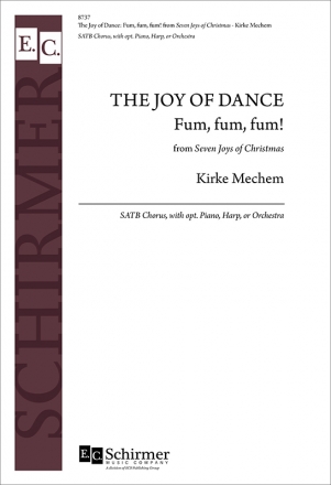 Kirke Mechem, The Seven Joys of Christmas - No. 6 Mixed Choir [SATB] opt. Piano or Harp Chorpartitur