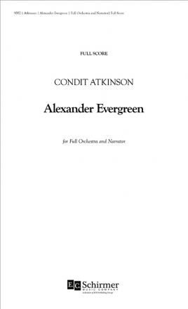 Condit Atkinson, Alexander Evergreen Orchestra Partitur