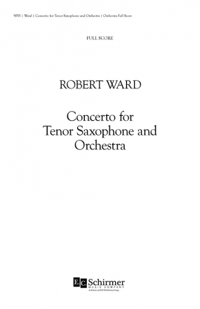 Robert Ward, Concerto for Tenor Saxophone and Orchestra Orchestra Partitur