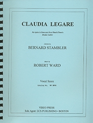 Robert Ward, Claudia Legare Opera in Four Acts Klavierauszug