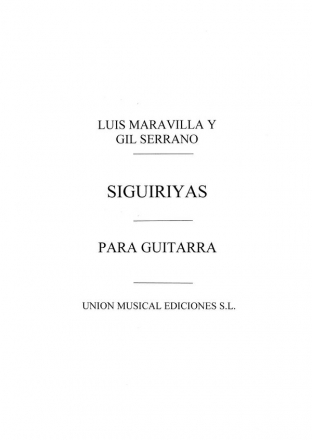 Gil Serrano_Luis Maravilla, Siguiriyas Gitarre Buch