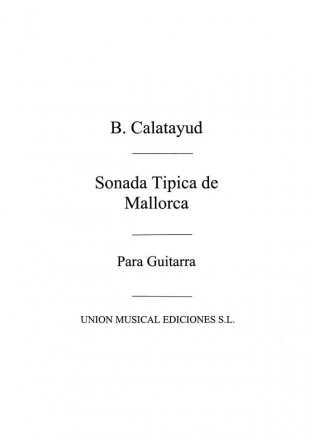 Sonada Tipica De Mallorca for Guitar Gitarre Buch