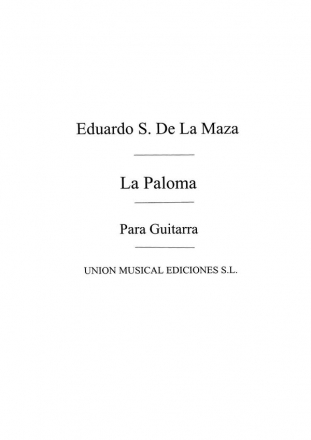 La Paloma Habanera (E Sainz De La Maza) Gitarre Buch