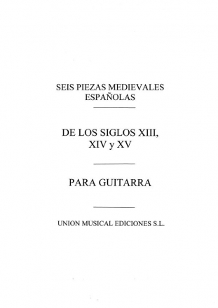 Varios: Seis Piezas Medievales Espanolas Gitarre Buch