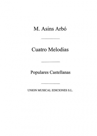 Miguel Asins Arbo, Cuatro Melodias Populares Castellanas Klavier Buch