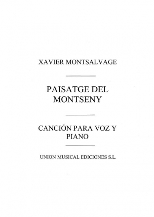 Xavier Montsalvatage, Paisatge Del Montseny Vocal and Piano Buch
