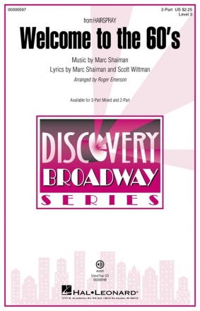 Marc Shaiman, Welcome To The 60's (from Hairspray) 2-Part Choir Choral Score