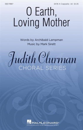 Mark Sirett, O Earth, Loving Mother SATB a Cappella Choral Score
