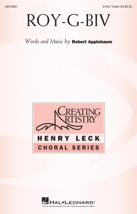 Robert Applebaum, Roy-G-Biv 3-Part Treble Choir Choral Score