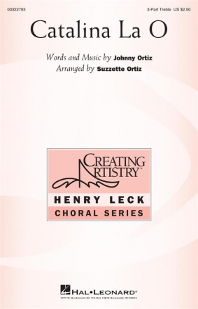 Catalina La O 3-Part Treble Choir Choral Score