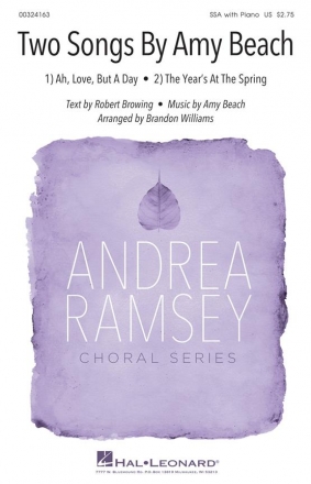 2 Songs by Amy Beach for female (SSA) chorus and piano vocal score