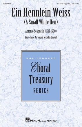 Antonio Scandello, Ein Hennlein Weiss SATB a Cappella Choral Score