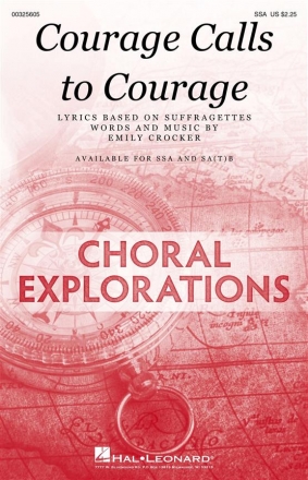 Emily Crocker, Courage Calls to Courage SSA Choral Score