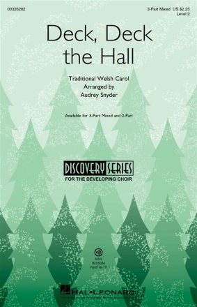 Deck, Deck The Hall 3-Part Mixed Choir Choral Score