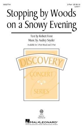 Audrey Snyder, Stopping by Woods on a Snowy Evening 2-Part Choir Choral Score
