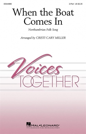 When The Boat Comes In 2-Part Choir, opt. Descant Choral Score