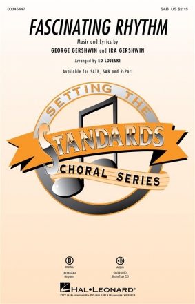 George Gershwin, Fascinating Rhythm SAB Choral Score