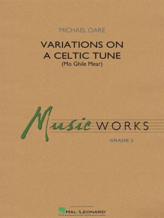 Michael Oare, Variations on a Celtic Tune (Mo Ghile Mear) Concert Band Set