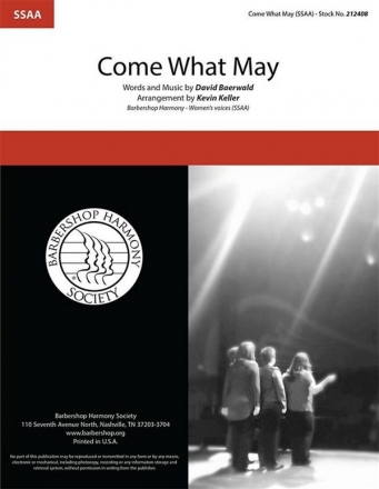 Come What May SSAA A Cappella Choral Score