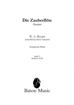 Wolfgang Amadeus Mozart, Die Zauberflte Concert Band/Harmonie Partitur + Stimmen