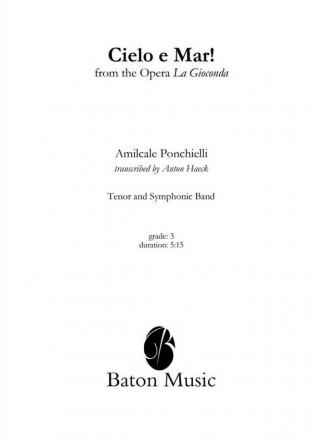 Amilcare Ponchielli, Cielo e mar! Tenor and Symphonic Band Partitur + Stimmen