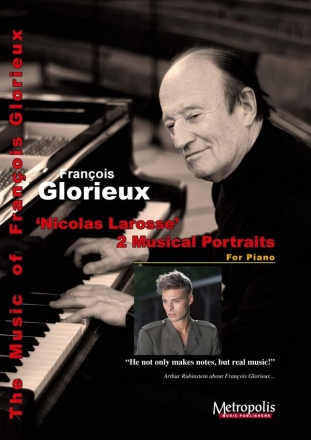 Glorieux, Francois, Nicolas Larosse - 2 Musical Portraits Piano Solo