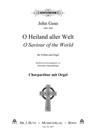 Goss, John, O saviour SABar und Orgel