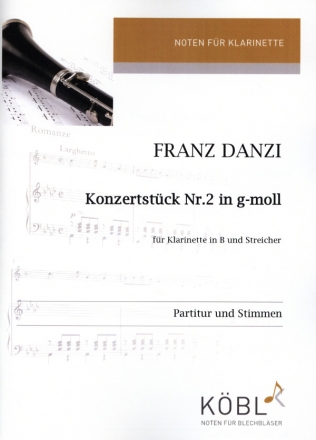 Konzertst�ck Nr.2 in g-moll f�r Klarinette in Bb und Streicher Partitur und Stimmen