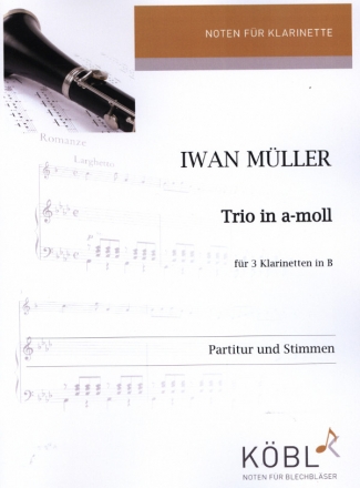 Trio in a-moll f�r 3 Klarinetten in B Partitur und Stimmen