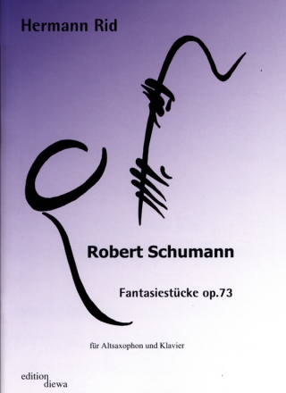 Fantasiest�cke op.73 f�r Altsaxophon und Klavier